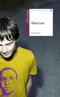 Mala luna - Rosa Huertas Gómez
