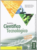 Ámbito Científico Tecnológico - Nivel I - Educación Secundaria para Personas Adultas