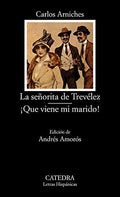 La Señorita de Trevélez ¡Que viene mi marido!