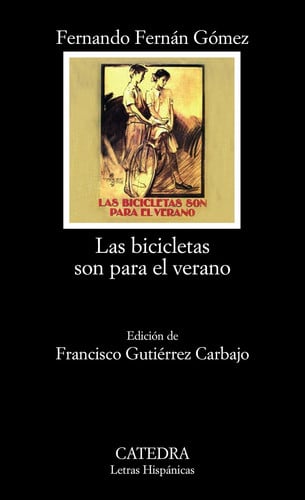 Las bicicletas son para el verano - Fernando Fernán Gómez