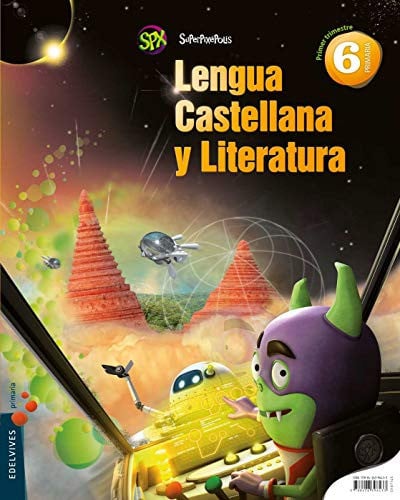 Lengua Castellana y Literatura 6ºEP - SuperPixépolis - Trimestres