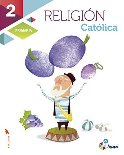 Religión Católica 2ºEP - Ágape