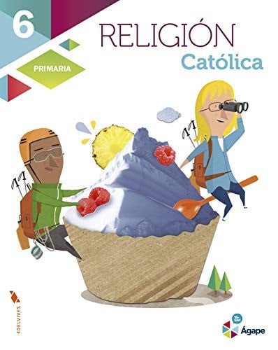 Religión Católica 6ºEP - Ágape