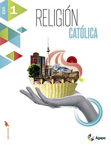 Religión Católica 1ºESO - Ágape