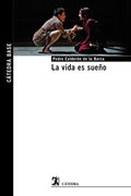 La vida es sueño - Calderón de la Barca