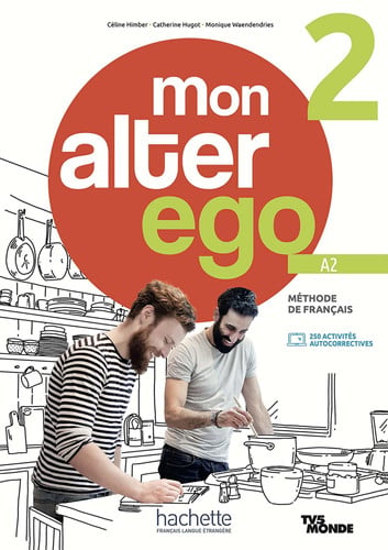 Mon alter ego A2 - Methode de français