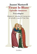 Tirant lo Blanc - Episodis amorosos - Joanot Martorell