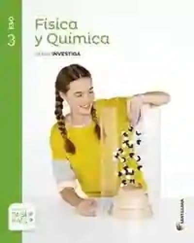 Física y Química 3ºESO - Serie Investiga - Saber Hacer