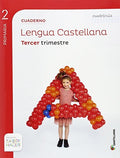 Lengua Castellana 2º EP - Cuaderno Tercer trimestre - Proyecto saber hacer