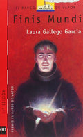 Finis Mundi - Laura Gallego - El Barco de Vapor