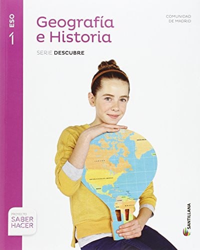 Geografía e Historia 1ºESO - Madrid - Serie Descubre - Saber Hacer