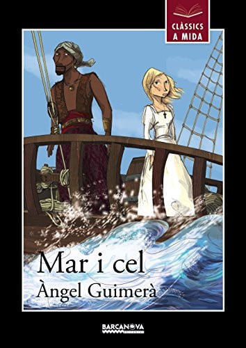 Mar i Cel - Àngel Guimerà