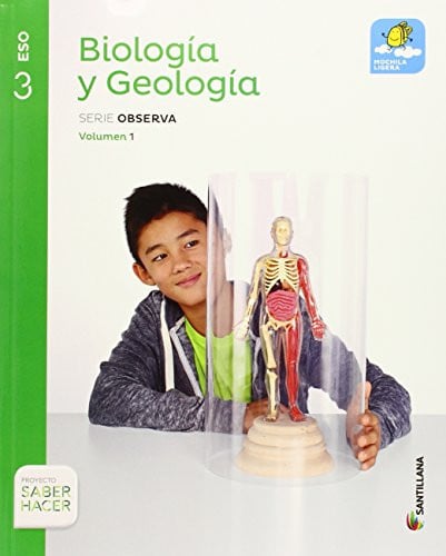 Biología y Geología 3ºESO - Mochila Ligera - Serie Observa - Saber Hacer