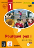Pourquoi pas! 1ºESO - Livre de l'élève