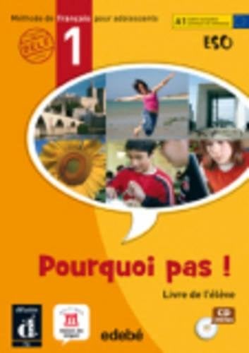 Pourquoi pas! 1ºESO - Livre de l'élève