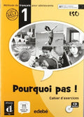 Pourquoi pas! 1ºESO - Cahier d'exercices