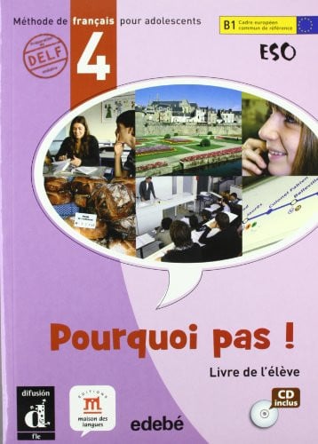 Pourquoi Pas! 4ºESO - Livre de l'élève