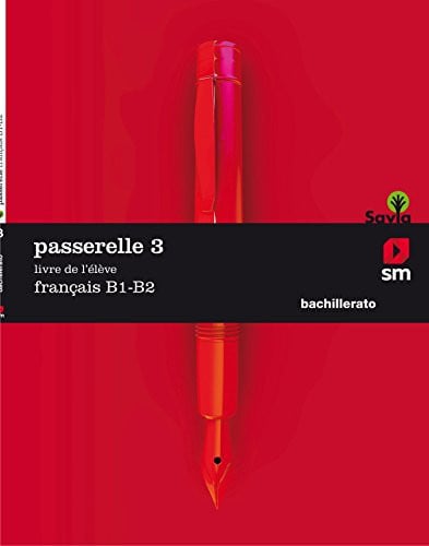 Passerelle 3 B1 - B2 - Livre de l'élève