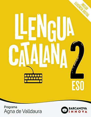 Llengua Catalana 2ºESO - Agna de Valldaura - Innova