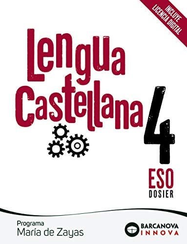 Lengua Castellana 4t ESO (María de Zayas) - Dosier - Innova
