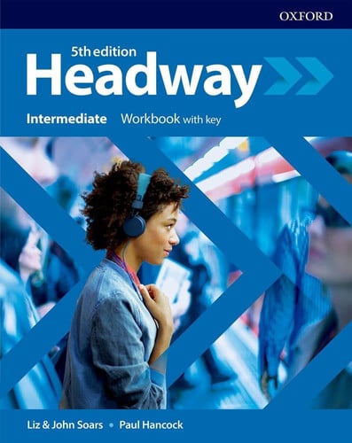 Headway - Intermediate - Workbook with Key - 5th Edition