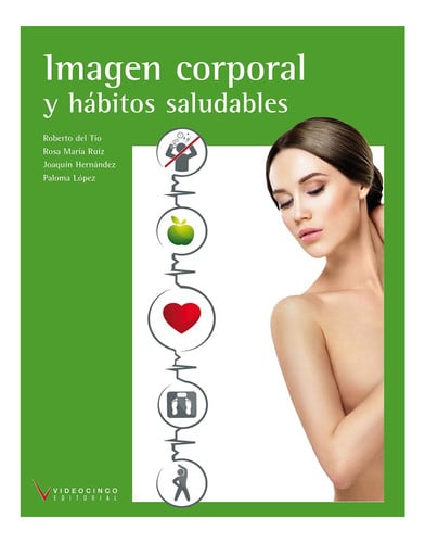 Imagen Corporal y Hábitos Saludables