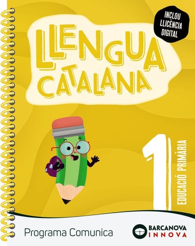Llengua Catalana 1r Pri - Programa Comunica