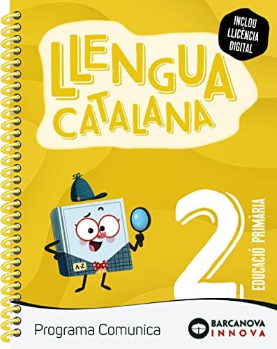 Llengua Catalana 2n Pri - Programa Comunica
