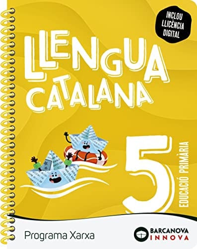 Llengua Catalana 5ºEP - Programa Xarxa