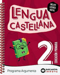 Lengua Castellana 2n Pri - Programa Argumenta