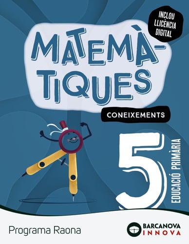 Matemàtiques 5è Pri Coneixements -Programa Raona - Innova 2