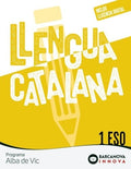 Llengua Catalana i Literatura 1r ESO (Alba de Vic) - Innova 2