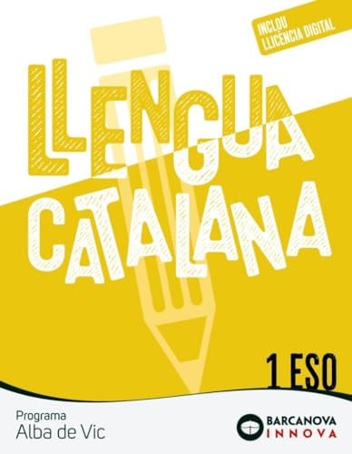 Llengua Catalana i Literatura 1r ESO (Alba de Vic) - Innova 2