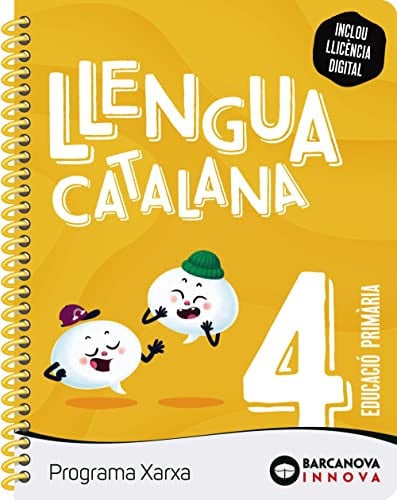 Llengua Catalana 4t Pri - Programa Xarxa