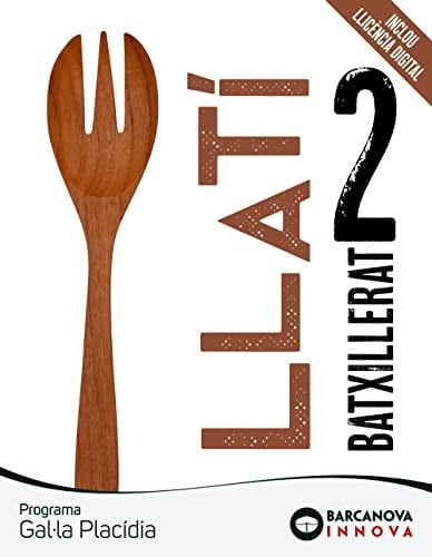 Llatí 2n Batx (Gal·la Placídia) - Innova