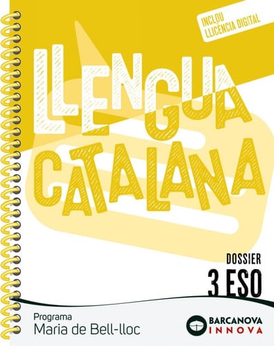 Llengua Catalana 3r ESO (Maria de Bell-lloc) - Dossier