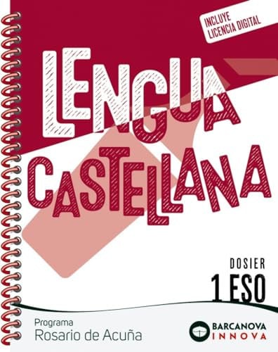 Lengua Castellana 1ºESO (Rosario de Acuña) - Dosier - Innova 2