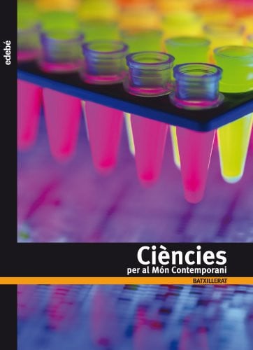 Ciències per al Món Contemporani - Batxillerat