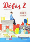 Défis 2 - Cahier d'exercices