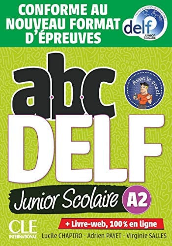 ABC Delf Junior Scolaire A2 - Livre de l'eleve