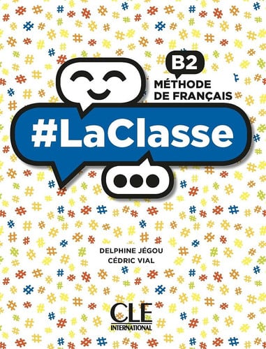 #LaClasse B2 - Livre de l'élève