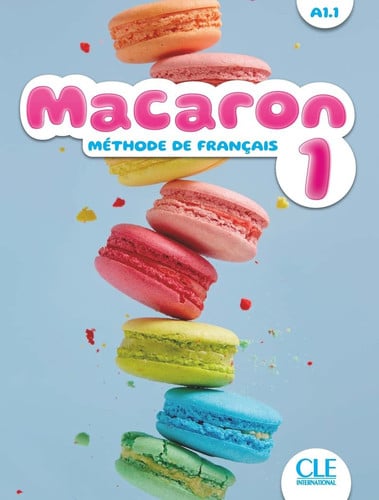 Macaron 1 - Livre de l'élève