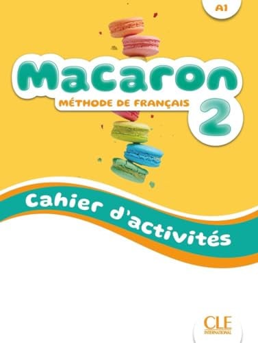 Macaron 2 - Cahier d'activités