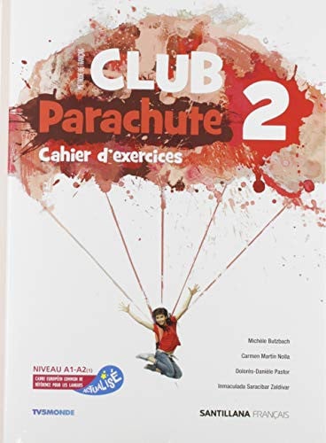 Club Parachute 2ºESO - Cahier d'exercices