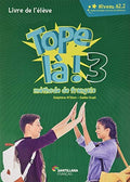 Tope La! 3 Livre de l'Eleve