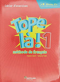 Tope La! 1 - Cahier D'Exercices