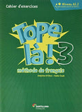 Tope La! 3 Cahier d Exercices