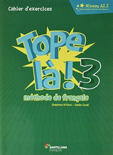 Tope La! 3 Cahier d Exercices