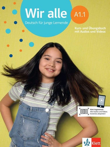 Wir alle A1.1 Kurs- und Ubungsbuch A1.1