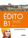 Édito B1 - Livre de l'élève - Nouvelle Édition